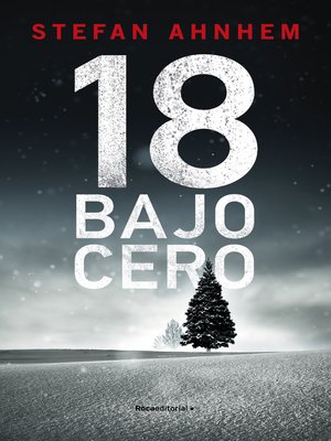 cover image of 18 bajo cero (serie Fabian Risk 3)